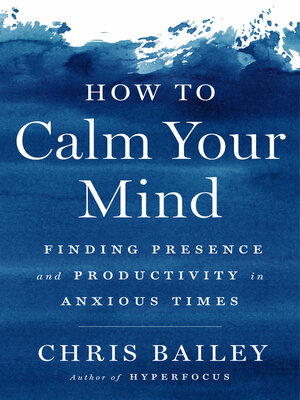 cover image of How to Calm Your Mind